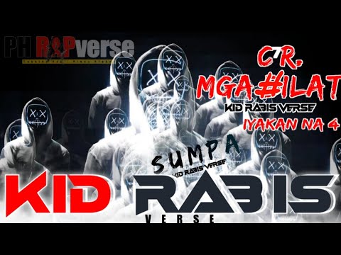 KID RABIS VERSE | Sumpa | C⁷R | Mga #ibat | Iyakan na 4