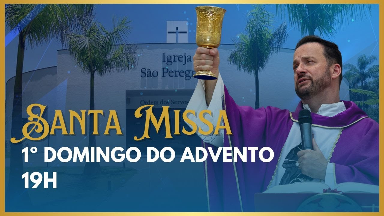 Santa Missa com Frei Rinaldo | Igreja São Peregrino | 30/11/24 às 19h