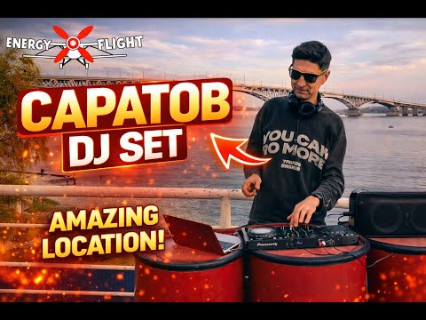Energy Flight - Saratov / DJ Set / Dance