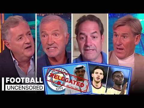 ‘City’s Owners HAVE TO GO!’ Man City Punishment ‘Leaks’ + Souness SLAMS Rice & Saka