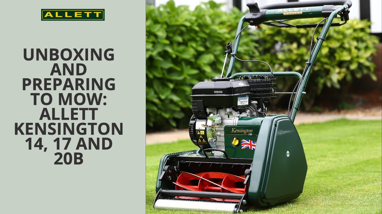 Unboxing and Preparing to Mow: Allett Kensington 14,17 and 20B