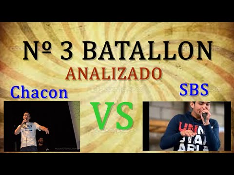 Chacon vs SBS Batallon Nº3 Analizado