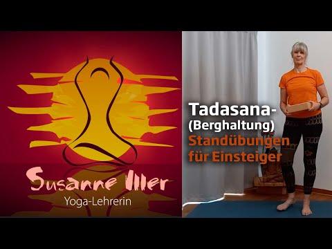 Berghaltung und Standübungen für Einsteiger Tadasana, Kraftvolle Haltung, Rumpfbeuge