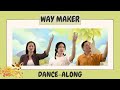 Way Maker | Children's Action Song | Little Faith Steps