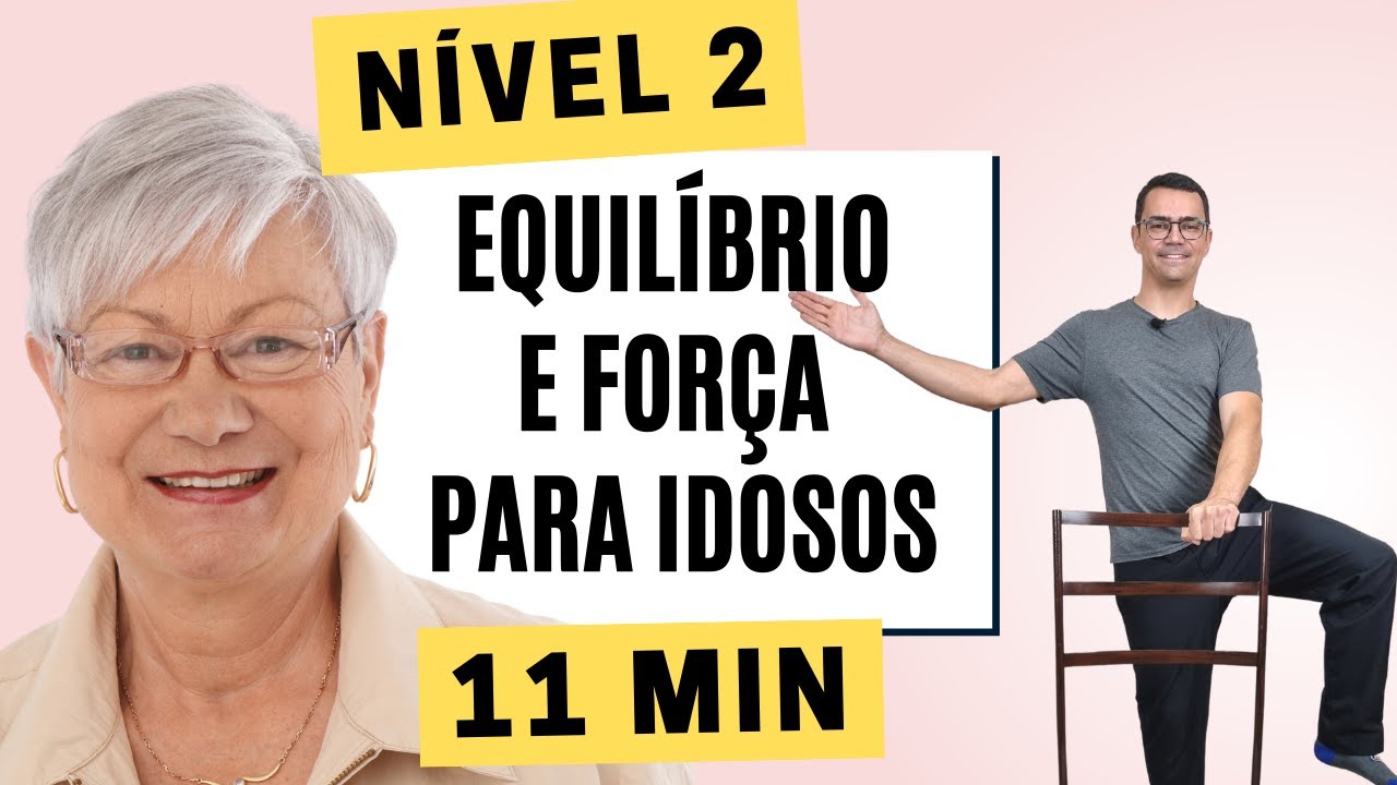 MELHORE O SEU EQUILÍBRIO AGORA MESMO | Nível 2 | Exercícios para idosos