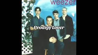 Weezer-Prodigy Lover