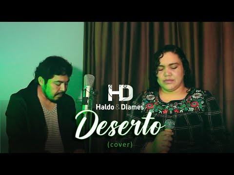 Haldo e Diames » Deserto (Cover) Maria Marçal