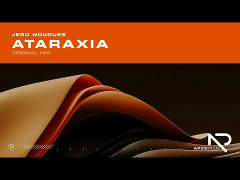 Jero Nougues - Ataraxia (Original Mix)[Arcedian]