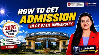 2026 Admission Explained|DY Patil University Pune|Knowledge Partner IntelliPaat School of Technology