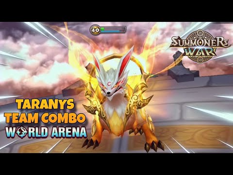 Taranys Team Combo in World Arena Ep. 2 - Summoners War