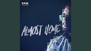 Almost Home Music Video