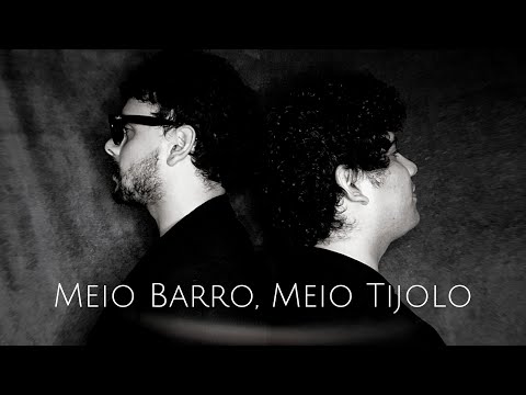 Meio Barro, Meio Tijolo video