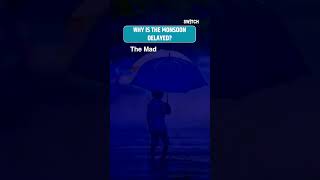 Monsoon on Pause: What's Delaying the Rains Across India?