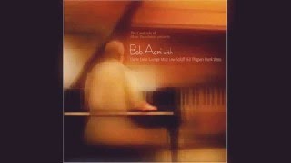 Bob Acri - I&#39;ve Grown Accustomed To Her Face