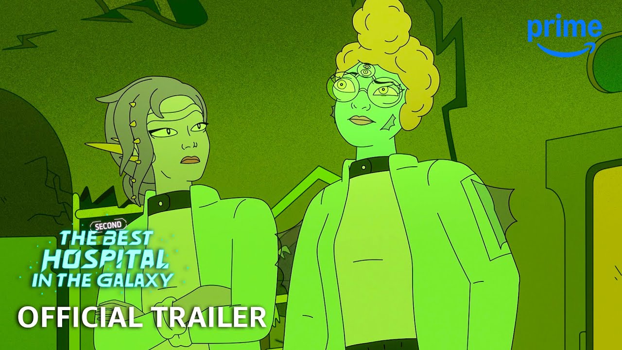 The Second Best Hospital in the Galaxy - Official Trailer | Prime Video - YouTube