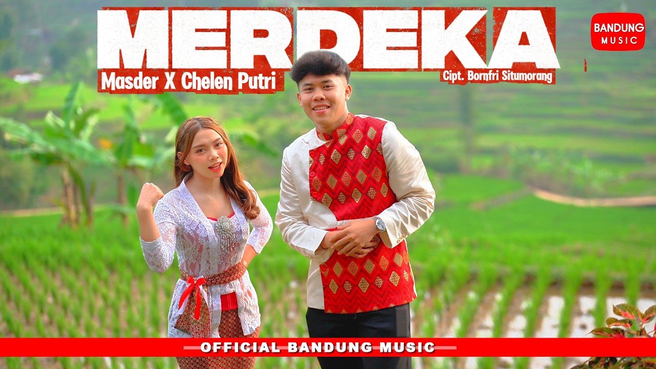MERDEKA - Masder X Chelen Putri [Official BM]