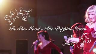 In The Mood LIVE (Glenn Miller Cover) - The Puppini Sisters ft. The Pasadena Roof Orchestra