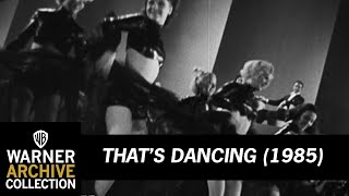 That’s Dancing (1985) – Lullaby of Broadway - Gold Diggers of 1935