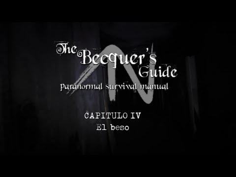 The Becquer's Guide. 1x04 - El beso