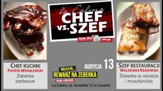 Wideo1: Chef vs Szef 13 - rewan na eberka