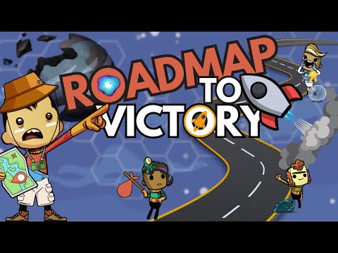 The Roadmap to Victory in Oxygen Not Included (Base Game)