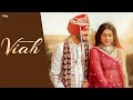 VIAH (Full Song) : RABAAB SANDHU ft MAHI SHARMA | Latest New Punjabi Songs 2023