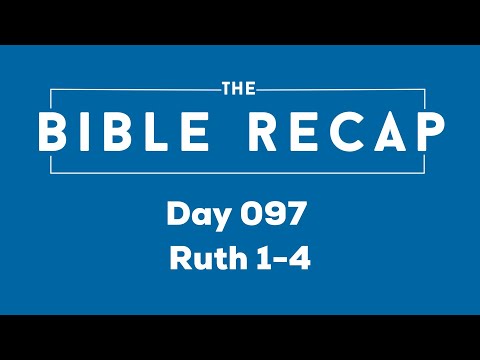 Day 097 (Ruth 1-4)