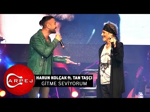 Harun Kolçak ft. Tan Taşçı - Gitme Seviyorum  (09.04.2017 BGM Konseri)