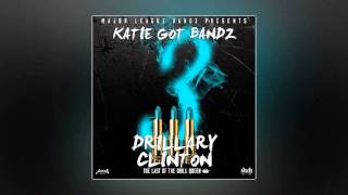 Katie Got Bandz - Drillary Clinton 3 (Full Mixtape)