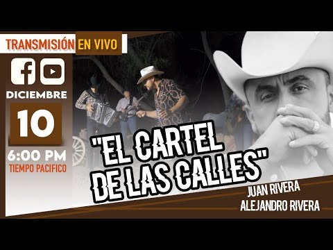 EL CARTEL DE LAS CALLES Al3Gandro Rivera | JUAN RIVERA
