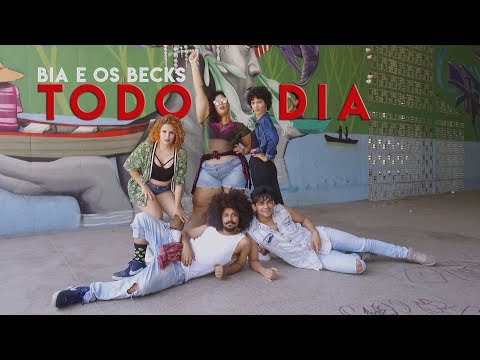 Bia e Os Becks - Todo Dia (Vídeo Oficial)