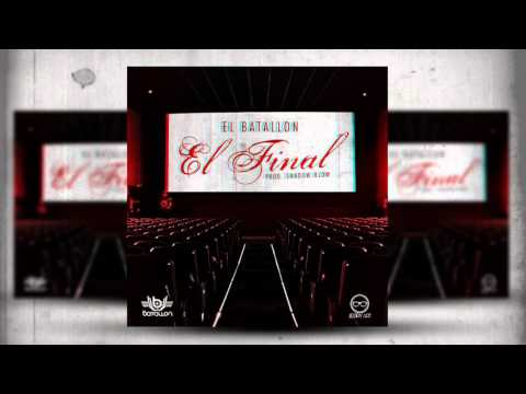 El Batallon - El Final (Hecho Sin Esfuerzo El Album)