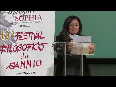 10° Festival Filosofico del Sannio - Prof. Lidia Palumbo legge la lectio del prof. G.Casertano