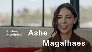 Builders Unscripted: Ep. 2 - Ashe Magalhaes, Founder of Hearth AI