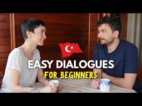 Easy Turkish Dialogues For Beginners - Natives Talk