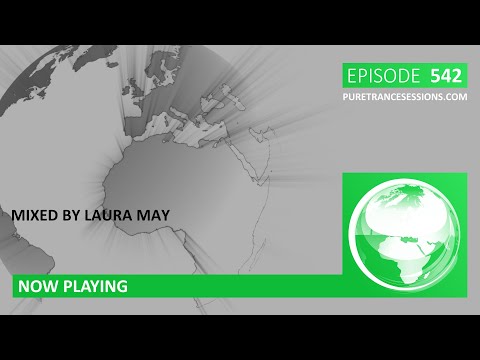 Pure Trance Sessions 542 by Laura May Podcast