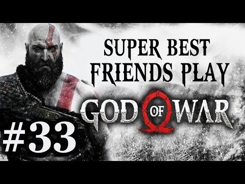 Super Best Friends Play God of War (Part 33)