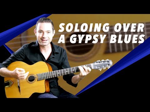 Soloing Over A Gypsy Jazz Blues - Gypsy Jazz Guitar Secrets Lesson