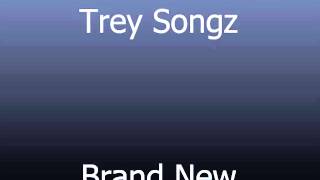 Trey Songz- Brand New (HQ Audio)