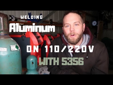 Welding Aluminum On 110/220 Volt With 5356 Wire ...........