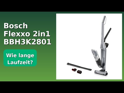 BEWERTUNG (2025): Bosch Flexxo 2in1 BBH3K2801. WESENTLICHE Einzelheiten