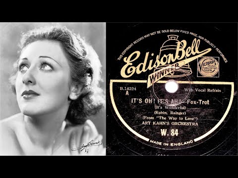 78 RPM – Art Kahn’s Orchestra – It’s Oh ! It’s Ah ! (1933)