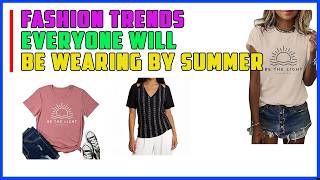 The 2026 Fashion Trends Everyone Will be Wearing by Summer | IT’S OFFICIAL. These 5 Trends Will Domi