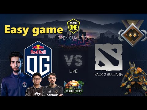 New OG vs BACK 2 BULGARIA | EU OPEN QUALIFIERS ESL ONE LOS ANGELES 2020