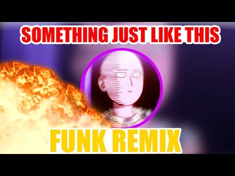 The Chainsmokers & Coldplay - Something Just Like This (ALBINOMAN FUNK REMIX)