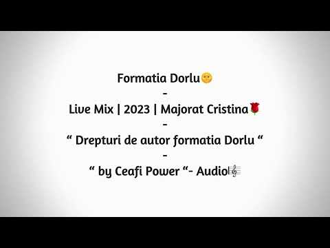 Formatia Dorlu - Live Mix - Majorat Cristina - 197