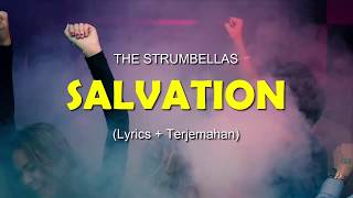 The Strumbellas - Salvation (lyrics &amp; Terjemahan)