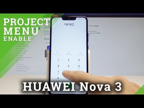 How to Enable Project Mode in HUAWEI Nova 3 - HUAWEI Service Mode / Hidden Mode