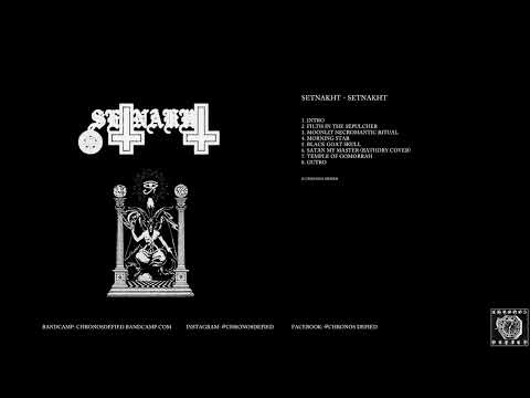 Setnakht – Setnakht (full album, 2020)