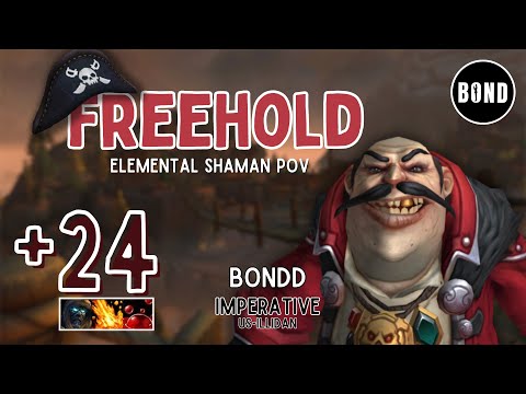 Freehold +24 - Tyrannical/Volcanic/Sanguine - Elemental Shaman POV